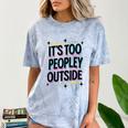 Too Peopley Outside Introvert Quote Comfort Color Blast T-Shirt Ocean Too Peopley Outside Introvert Quote Comfort Color Blast T-Shirt Ocean