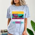 Please Be Patient With Me I'm From The 1900s Cool Dad Premium Comfort Color Blast T-Shirt Ocean Please Be Patient With Me I'm From The 1900s Cool Dad Premium Comfort Color Blast T-Shirt Ocean
