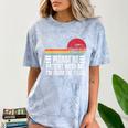 Please Be Patient With Me I'm From The 1900s Fathers Day Comfort Color Blast T-Shirt Ocean Please Be Patient With Me I'm From The 1900s Fathers Day Comfort Color Blast T-Shirt Ocean
