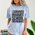 I Survived Graduate School Class Of 2018 Graduation Comfort Color Blast T-Shirt Ocean