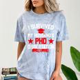 I Survived My Husband's PHD Dissertation Graduation Comfort Color Blast T-Shirt Ocean
