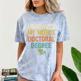i Survived My Moms Doctoral Degree Doctorate Graduation Comfort Color Blast T-Shirt Ocean