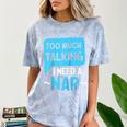 Too Much Talking I Need A Nap For Introverts Raglan Baseball Tee Comfort Color Blast T-Shirt Ocean Too Much Talking I Need A Nap For Introverts Raglan Baseball Tee Comfort Color Blast T-Shirt Ocean