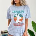 Trust Me I'Ve Got A Human Services Degree College Graduation Comfort Color Blast T-Shirt Ocean