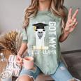 2022 Graduate Graduation For Him Her Got My Dip-Llama Comfort Color Blast T-Shirt Fern