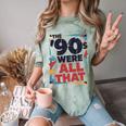 The 90s Were All That – Retro 1990s Nostalgia Tee Premium Tri-Blend Comfort Color Blast T-Shirt Fern The 90s Were All That – Retro 1990s Nostalgia Tee Premium Tri-Blend Comfort Color Blast T-Shirt Fern