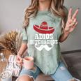 Adios Bitchachos For Graduation Or Cinco De Mayo T-Shirt Comfort Color Blast T-Shirt Fern