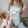 Amusing Wagon Pace Please Be Patient I'm From The 1900s Comfort Color Blast T-Shirt Fern Amusing Wagon Pace Please Be Patient I'm From The 1900s Comfort Color Blast T-Shirt Fern