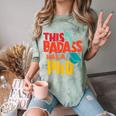 This Badass Has a PhD Doctor Graduation Comfort Color Blast T-Shirt Fern