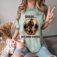 Bigfoot Sasquatch Lover Introvert Antisocial Humor Comfort Color Blast T-Shirt Fern