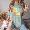 Bruh We Out 3rd Graders Third Grade Graduation Comfort Color Blast T-Shirt Fern