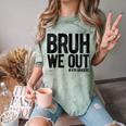 Bruh We Out 4th Graders Fourth Grade Graduation Class 2026 Comfort Color Blast T-Shirt Fern
