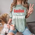 Caution I'm An Introvert Sarcastic Geek Video Gamer Jokes Comfort Color Blast T-Shirt Fern Caution I'm An Introvert Sarcastic Geek Video Gamer Jokes Comfort Color Blast T-Shirt Fern