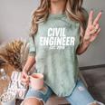 Civil Engineer Graduation Shirt New Civil Engineer Comfort Color Blast T-Shirt Fern