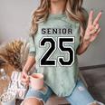 Class Of 2025 High School Senior 25 On Back Graduation Comfort Color Blast T-Shirt Fern