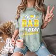 Dad Graduation Senior 2027 Proud Dad Of a 2027 Graduate Comfort Color Blast T-Shirt Fern