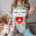 My Daughter Is A Doctor Shirt Proud Parents Graduation Comfort Color Blast T-Shirt Fern