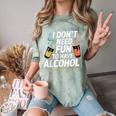 I Don't Need Fun To Have Alcohol Introvert Party Drink Comfort Color Blast T-Shirt Fern I Don't Need Fun To Have Alcohol Introvert Party Drink Comfort Color Blast T-Shirt Fern