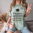 Graduation 2025 Degree Unlocked Adulting Still Loading Comfort Color Blast T-Shirt Fern