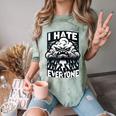 I Hate Everyone Introvert Anti-Social Dark Humor Comfort Color Blast T-Shirt Fern