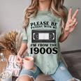 Over The Hill Please Be Patient I'm From The 1900s VHS Comfort Color Blast T-Shirt Fern Over The Hill Please Be Patient I'm From The 1900s VHS Comfort Color Blast T-Shirt Fern