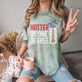 Hotter By One Degree Phd MBA College Graduation Comfort Color Blast T-Shirt Fern