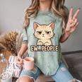 Introvert Anime Cat Ew People Comfort Color Blast T-Shirt Fern