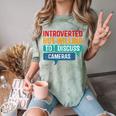 Introverted But Willing To Discuss Cameras Comfort Color Blast T-Shirt Fern Introverted But Willing To Discuss Cameras Comfort Color Blast T-Shirt Fern