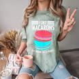 Macaroons Dessert Antisocial Introvert Pastries Food Lover Comfort Color Blast T-Shirt Fern