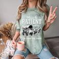 Please Be Patient With Me I'm From The 1900s Comfort Color Blast T-Shirt Fern