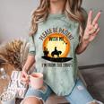 Please Be Patient With Me I'm From The 1900s Cowboy Comfort Color Blast T-Shirt Fern