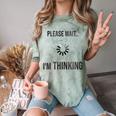 Please Wait I'm Thinking Introvert Comfort Color Blast T-Shirt Fern Please Wait I'm Thinking Introvert Comfort Color Blast T-Shirt Fern