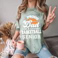 Proud Dad Of A 2025 Senior Basketball Graduation Comfort Color Blast T-Shirt Fern