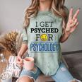 I Get Psyched For Psychology Psychologist Graduation Comfort Color Blast T-Shirt Fern