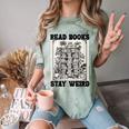 Read Books Stay Weird Book Lover Joke Introvert Reading Comfort Color Blast T-Shirt Fern