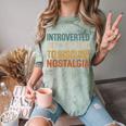 Retro Soul Introverted But Willing To Discuss Nostalgia Comfort Color Blast T-Shirt Fern Retro Soul Introverted But Willing To Discuss Nostalgia Comfort Color Blast T-Shirt Fern