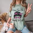 I Came I Saw I Had Anxiety So I Left Messy Bun Introvert Comfort Color Blast T-Shirt Fern