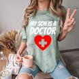 My Son Is A Doctor Shirt Proud Parents Graduation Comfort Color Blast T-Shirt Fern