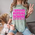 I Survived Nursing School Class Of 2018 Graduation Shirt Comfort Color Blast T-Shirt Fern