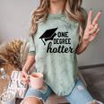 Women's One Degree Hotter College Masters PhD Graduation Party Comfort Color Blast T-Shirt Fern