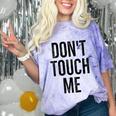 Don't Touch Me Introvert Antisocial Introverted Comfort Color Blast T-Shirt Amethyst