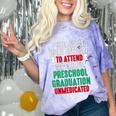 Hilarious Preschool Graduation Mom Dad Meme Preschooler Comfort Color Blast T-Shirt Amethyst