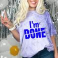 I'm Done Sarcastic Introvert Introversion Comfort Color Blast T-Shirt Amethyst I'm Done Sarcastic Introvert Introversion Comfort Color Blast T-Shirt Amethyst