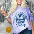 I’m Not In The Mood Today Anti-Social Moody Introvert Humor Comfort Color Blast T-Shirt Amethyst I’m Not In The Mood Today Anti-Social Moody Introvert Humor Comfort Color Blast T-Shirt Amethyst