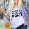 Introverted Joke Before You Hug Me Don't Introvert Sarcastic Comfort Color Blast T-Shirt Amethyst Introverted Joke Before You Hug Me Don't Introvert Sarcastic Comfort Color Blast T-Shirt Amethyst