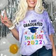 I Just Graduated 5th Grade Graduation Class 2022 Graduate Comfort Color Blast T-Shirt Amethyst