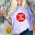 Loner Antisocial Introvert Stop Sign Says Leave Me Alone Comfort Color Blast T-Shirt Amethyst Loner Antisocial Introvert Stop Sign Says Leave Me Alone Comfort Color Blast T-Shirt Amethyst