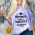 Mama With A Masters Degree Graduation Ceremony Mom Comfort Color Blast T-Shirt Amethyst