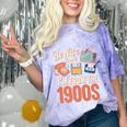Be Nice To Me I'm From The 1900s Premium Comfort Color Blast T-Shirt Amethyst Be Nice To Me I'm From The 1900s Premium Comfort Color Blast T-Shirt Amethyst