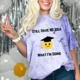 Still Have No Idea What I'm Doing Graduation Tee Shirt Comfort Color Blast T-Shirt Amethyst